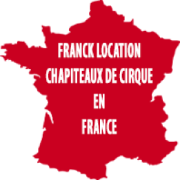 Location de chapiteaux de cirque en France